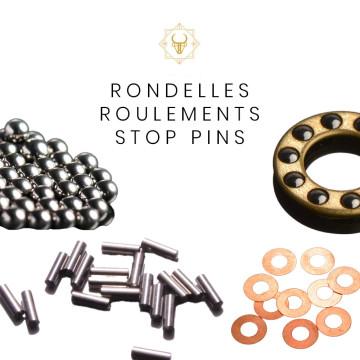 Rondelles, Roulements et Stop Pins